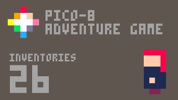 Pico-8 RPG Adventure Game Part 26 - Inventories