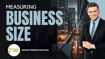 Measuring Business Size