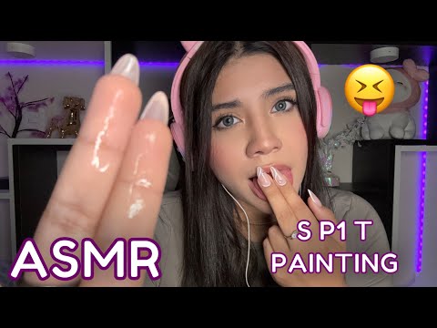 ASMR ESPAÑOL / S P 1 T  PAINT1NG muy INTENSO  + B4B1TA EXTREMA + full visuales