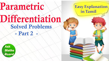 Parametric Differentiation I Solved Problems Part 2 I 11th  and 12th maths I ASK MATHS BOARD