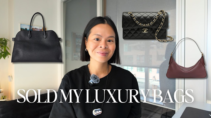 To All The Bags I've Loved Before | Why I Sold My Chanel, The Row & Celine Bags