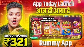 ₹321 Bonus 🤑 New Rummy App 2024 | Best Rummy Game To Earn Money | Teen Patti Real Cash Game | Rummy screenshot 2