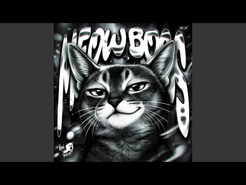 MEOW BOSS (Slowed)