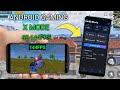 Unlock 120fps Android + X Mode 144FPS No-Root 100% Working | Max FPS Fix Lag - No Root