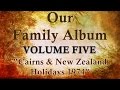 Gjd family album  vol 5 cairns  new zealand 1974