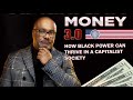 The 10 commandments of black economic power