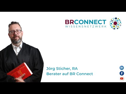 Jörg Sticher, RA, stellt sich vor - BR Connect Wissensnetzwerk