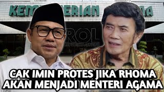 KLAIM CAK IMIN DIRINYA LEBIH PANTAS JADI MENTERI AGAMA DARI PADA RHOMA IRAMA