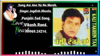 Asi Ane Ve Ne Mareh Jagdish Khosla