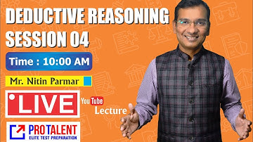 Deductive Reasoning Lecture 04 for CLAT 2020