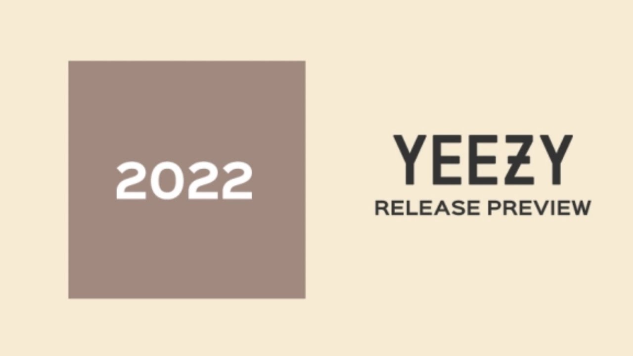 adidas Yeezy 2022 Releases - YouTube