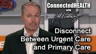 Episode 2: Telehealth and Solving Disconnect Between Urgent Care Centers and Primary Care Practices