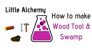 Little Alchemy-How To Make Wood, Tool & Swamp Cheats & Hints - Youtube