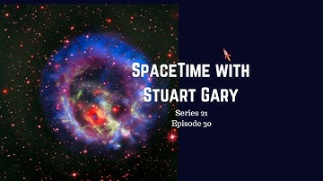 A glimpse into the heart of an exploding star - SpaceTime with Stuart Gary S21E30
