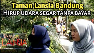 TAMAN LANSIA Gasibu Bandung - Rekreasi Murah Untuk Keluarga @RouPentuzVlog