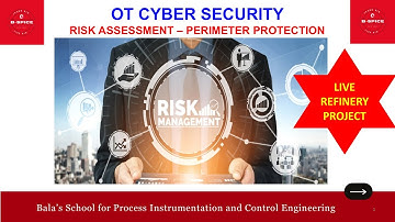 OT CYBER SECURITY -  RISK ASSESSMENT