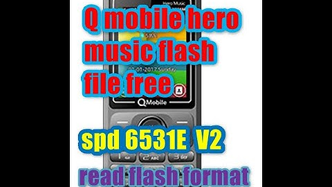 qmobile hero music v2 spd 6531e flash file read file format by  cm2 100%ok