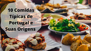 Qual é a comida mais famosa de Portugal?