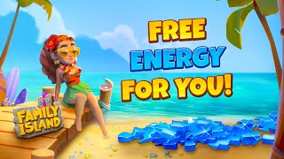 𝐅𝐚𝐦𝐢𝐥𝐲 𝐈𝐬𝐥𝐚𝐧𝐝 Free Energy Belowspot The Energy For A Chance To Win Big 2,000 Energy