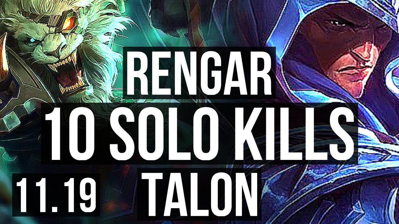 RENGAR vs TALON (JUNGLE) | 10 solo kills, 2.6M mastery, Legendary, 500+ games | TR Diamond | v11.19