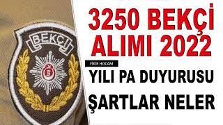 Polis Akademisi Pa 81 Ilde 3.250 Bekçi Alımı Yapacak 3.250 Bekçi Alımı Ne Zaman ?