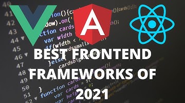 Best Frontend Frameworks of 2021 to learn. Angular vs Vue vs React