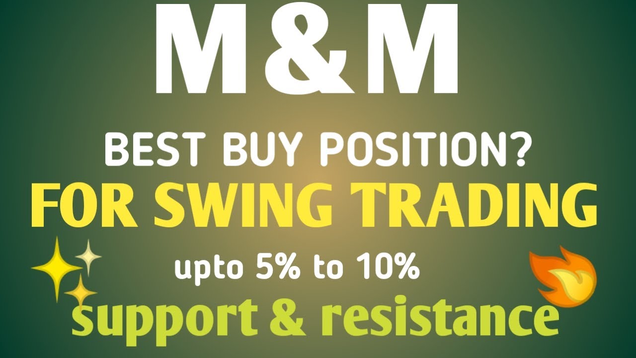 Best stock for one week| m&m Swing trade| m&m share news