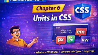 CSS Units Explained: px, em, rem, %, vw | Web Development Course Chapter 6