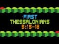 The rizers 1 thessalonians 51518 wrong for wrong