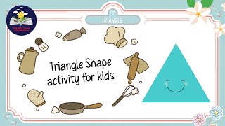Triangle Shape activity for toddlers | shapes | Triangle | TEACHERS World of WONDERzzz