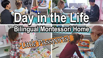 SPEND THE DAY IN OUR BILINGUAL MONTESSORI HOME & Little Passports Review!| How We Montessori At Home