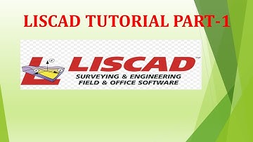 LISCAD TUTORIAL PART 1