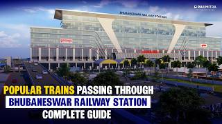 Popular Trains Passing Through Bhubaneswar Railway Station | Complete Guide #stationdetails