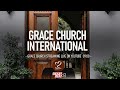 Grace Church International Broadcasting Live In Oudtshoorn