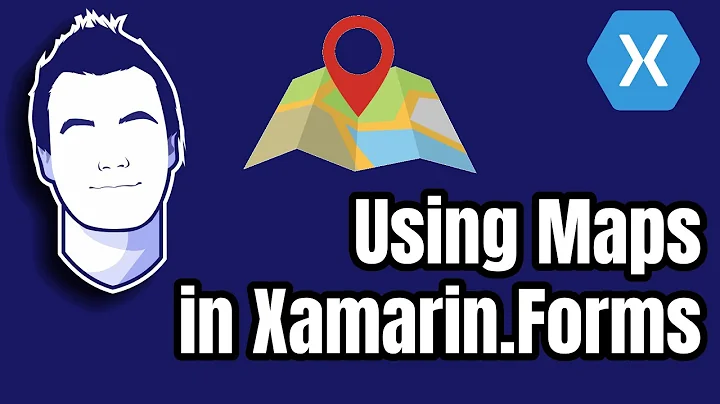 Setup Maps in Your Xamarin.Forms Apps