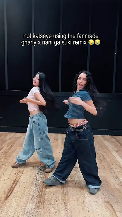katseye using the fanmade gnarly x nani ga suki remix 😭 #katseye