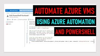 Azure Automation for Azure VMs with PowerShell by Thomas Maurer 9,449 views 1 year ago 18 minutes