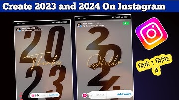 How to create thanks 2023 add yours story template on Instagram | Hello 2024 add yours templates