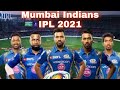 MI Final Squad 2021 | Mumbai Indians Full Team Squad | Indian Premier League
