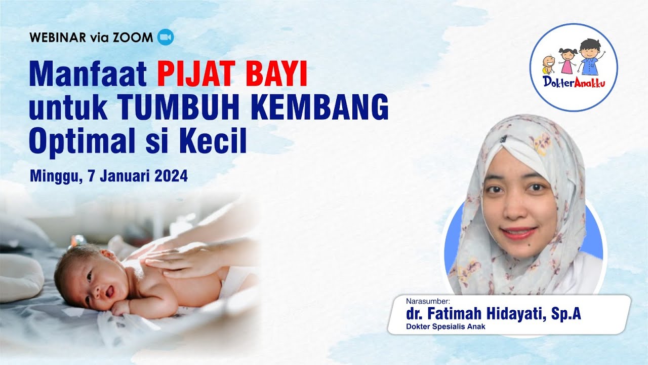Manfaat PIJAT BAYI untuk TUMBUH KEMBANG Optimal si Kecil - dr. Fatimah Hidayati, Sp.A, CIMI