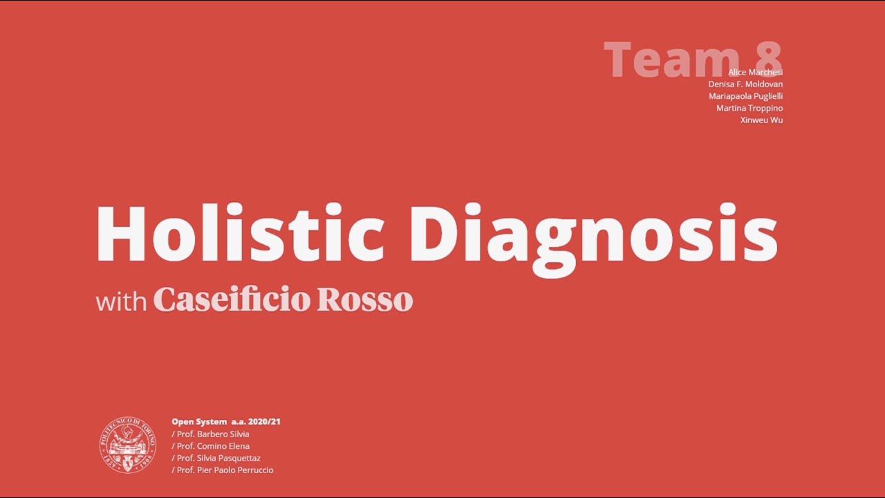Holistic Diagnosis - Caseificio Rosso