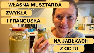 MUSZTARDA WŁASNA Z JABŁEK PO OCCIE JABŁKOWYM