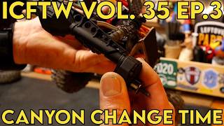 Crawler Canyon Presents: ICFTW Vol.35 Ep.3, The Inevitable Canyon Change