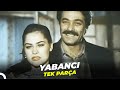 Yabanc  kadir nanr hlya avar eski trk filmi full zle