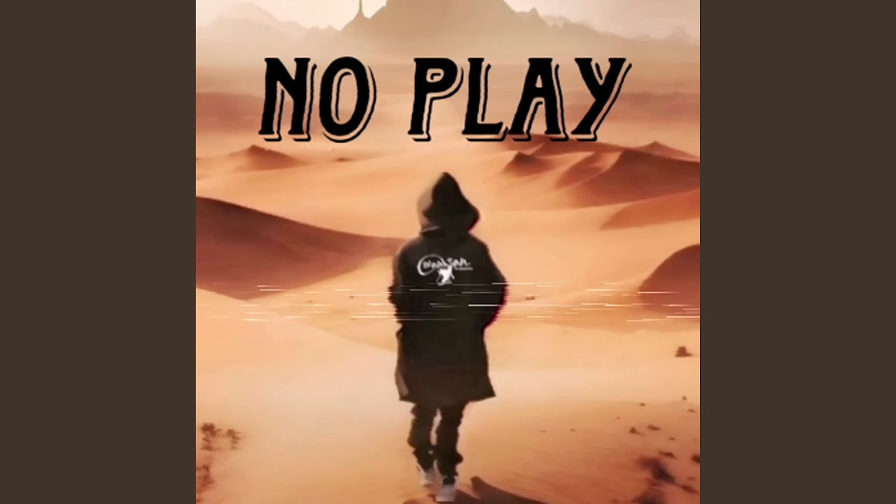 No play - Lil Zed