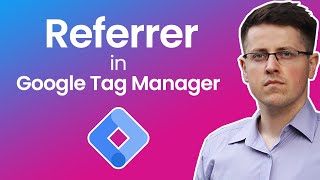 Referrer variable in Google Tag Manager