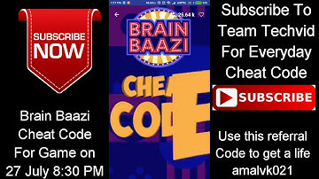 #CHEATCODE | BRAIN BAAZI CHEAT CODE FOR GAME ON 27 JULY 8:30 PM