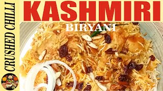 Kashmiri Chicken Biryani Recipe | Kashmiri Biryani Kaise Banate Hain | How To Make Kashmiri Biryani
