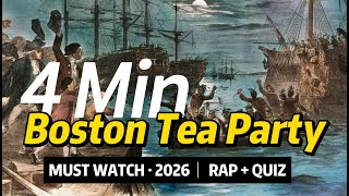Boston Tea Party | 4 min History Rap + Interactive Review Quiz 2026