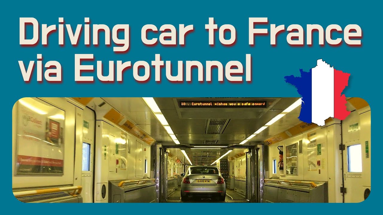 travel to france via eurotunnel